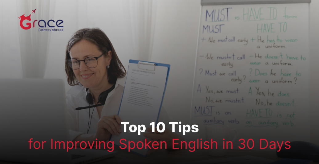 Top 10 Tips for Improving Spoken English in 30 Days